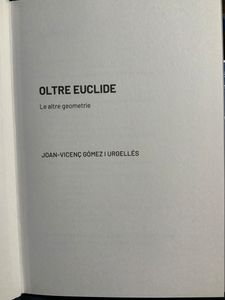 Grandi idee della matematica - n. 22 - Oltre Euclide