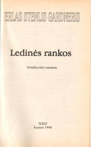 Ledinės Rankos/Lieknojo Šešėlio Byla