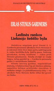 Ledinės Rankos/Lieknojo Šešėlio Byla