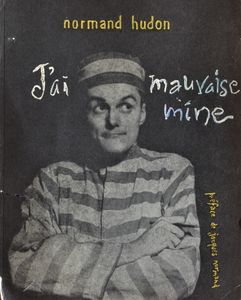 J'ai Mauvaise Mine
