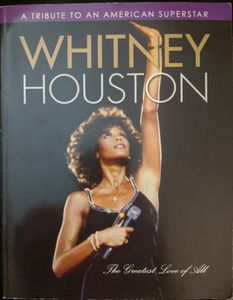 Whitney Houston: The Greatest Love of All