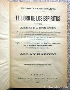 El libro de los espíritus y el libro de los médiums