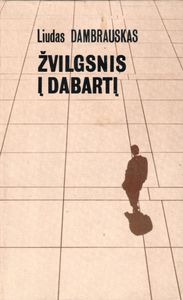 Žvilgsnis Į Dabartį