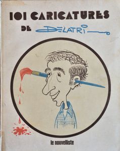 101 Caricatures de Delatri