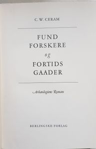 Fund, Forskere og Fortidsgaader