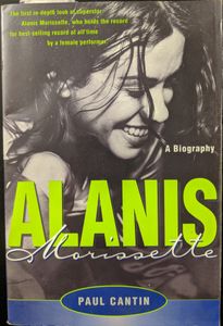 Alanis Morissette: A Biography