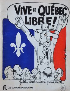 Vive le Québec Libre!