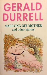 Marrying Off Mother and Other Stories