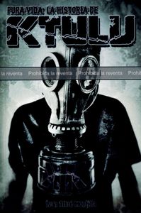 Pura Vida. La Historia De Ktulu