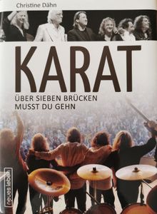 Karat Über Sieben Brücken Musst Du Gehn