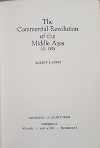 The Commercial Revolution of the Middle Ages, 950-1350