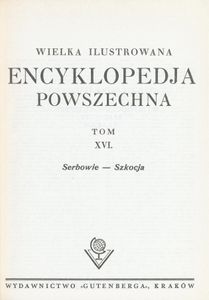 Encyklopedja Powszechna Wydawnictwa Gutenberga (Tom 16: Serbowie do Szkocja)
