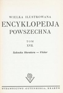 Encyklopedja Powszechna Wydawnictwa Gutenberga (Tom 17: Szkocka Literatura do Victor)