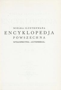 Encyklopedja Powszechna Wydawnictwa Gutenberga (Tom 19: Uzupełnienie A-G)