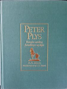Peter Plys: Komplet samling fortællinger og digte