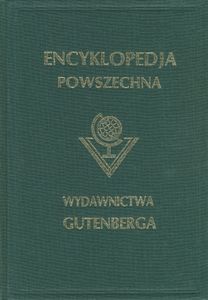 Encyklopedja Powszechna Wydawnictwa Gutenberga (Tom 20: Uzupełnienie H-Ż)