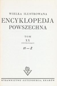 Encyklopedja Powszechna Wydawnictwa Gutenberga (Tom 20: Uzupełnienie H-Ż)