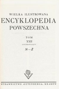 Encyklopedja Powszechna Wydawnictwa Gutenberga (Tom 22: Uzupełnienie N-Ż)