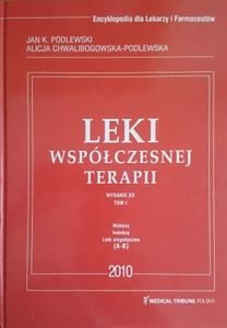 Leki Współczesnej Terapii - 2010 - Tom I