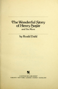The Wonderful Story of Henry Sugar and Six More