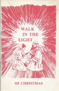 Walk in the Light of Christmas