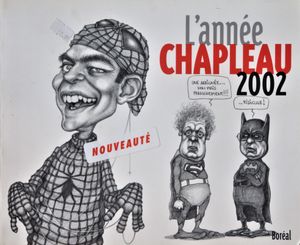 L'année Chapleau 2002