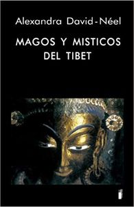 Magos y místicos del Tíbet