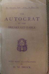 The Autocrat of the Breakfast-Table