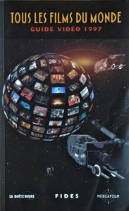 Tous les Films du Monde - Guide Vidéo 1997