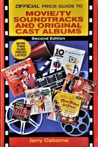Official Price Guide to Movie / TV Soundtracks and Original Cast Albums