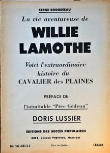 La Vie Aventureuse de Willie Lamothe