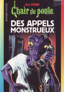 Chair de Poule (#38): Des appels monstrueux