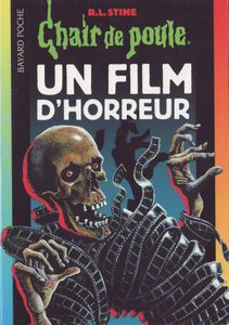 Chair de Poule (#52): Un film d'horreur