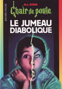 Chair de Poule (#51): Le Jumeau diabolique