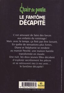 Chair de Poule (#29): Le Fantôme décapité