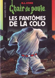 Chair de Poule (#32): Les Fantômes de la colo