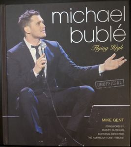 Michael Bublé: Flying High