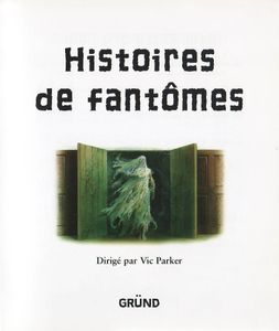 Histoires de fantômes