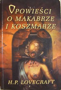 Opowieści o makabrze i koszmarze
