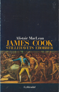 James Cook: Stillehavets Erobrer