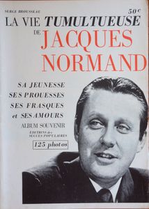 La Vie Tumultueuse de Jacques Normand