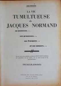 La Vie Tumultueuse de Jacques Normand