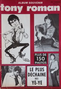 Tony Roman - Le Plus Déchainé des Yé-Yé
