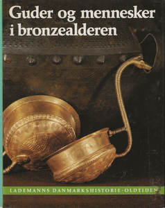 Guder og mennesker i bronzealderen