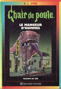 Chair de Poule (#41): Le Mangeur d'hommes