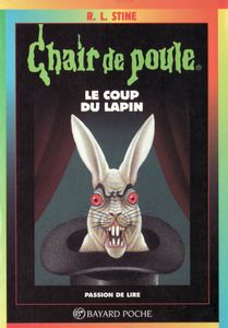 Chair de Poule (#35): Le Coup du lapin