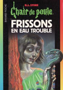 Chair de Poule (#71): Frissons en eau trouble