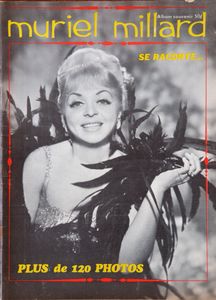Muriel Millard se Raconte...