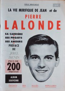 La Vie Mirifique de Jean et de Pierre Lalonde