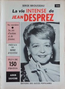 La Vie Intense de Jean Despréz